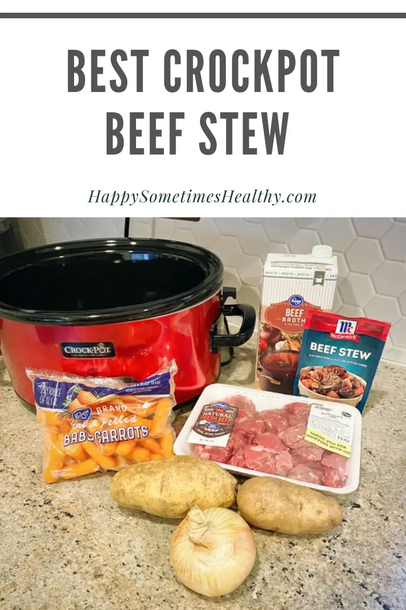 The Best Crockpot Beef Stew - Happy Sometimes Healthy